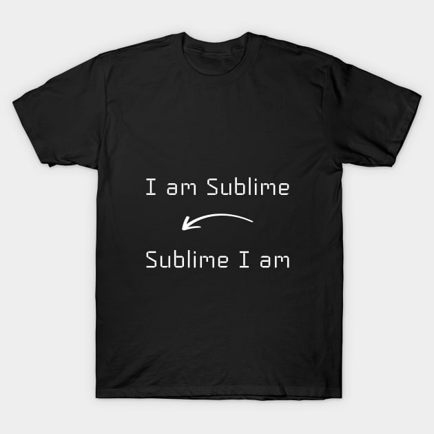 I am Sublime T-Shirt mug apparel hoodie tote gift sticker pillow art pin T-Shirt by Myr I Am